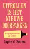 [Bouma 01] • Uitrollen is het nieuwe doorpakken